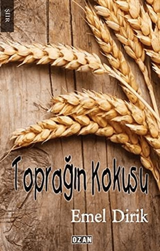 Toprağın Kokusu | Ozan Yayıncılık (Ciltsiz)