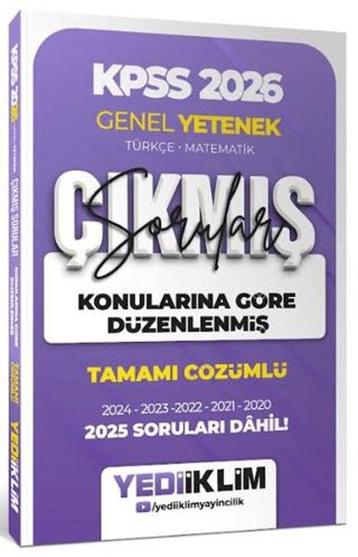 2026 KPSS Genel Yetenek Konularına Göre Düzenlenmiş Tamamı Çözümlü Çıkmış Sorular