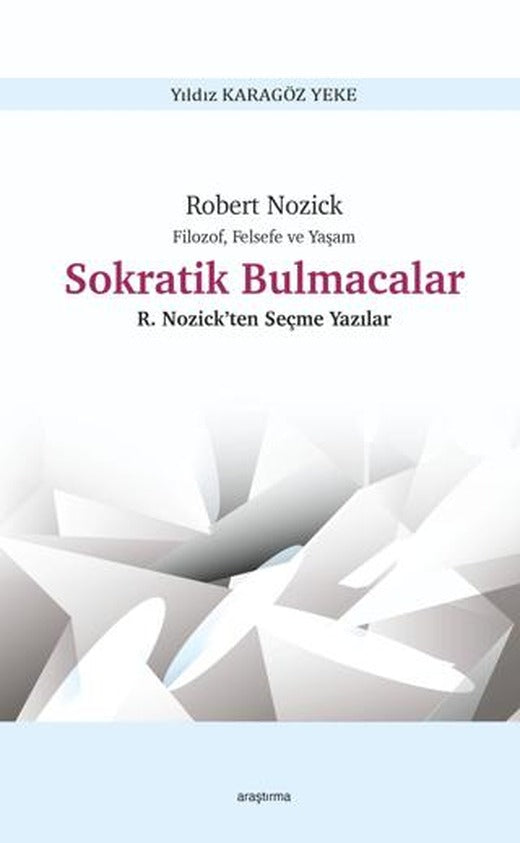 Filozof, Felsefe ve Yaşam Sokratik Bulmacalar
