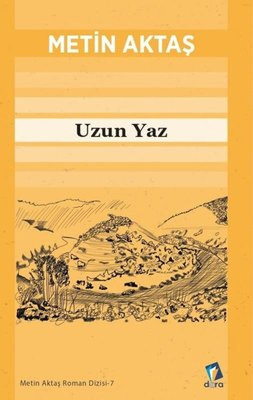 Uzun Yaz | Dara