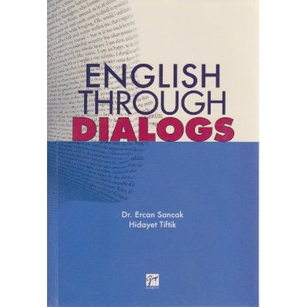 English Through Dialogs | Gazi Kitabevi (Ciltsiz)