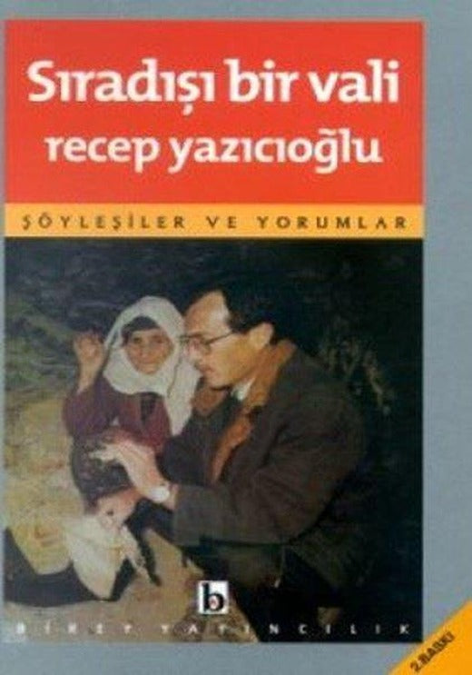 Sıradışı Bir Vali - Türkiye İncelemeleri 1 | Birey Yayıncılık (İnce Kapak)