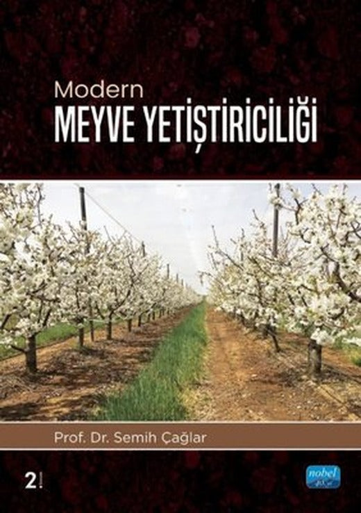 Modern Meyve Yetiştiriciliği | Nobel Akademik Yayıncılık (İnce Kapak)