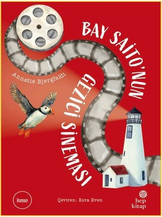 Bay Saito'nun Gezici Sineması | Hep Kitap (İnce Kapak)
