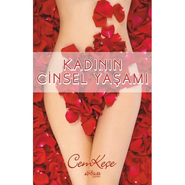 Kadının Cinsel Yaşamı | Pusula Yayınevi - Ankara (İnce Kapak)