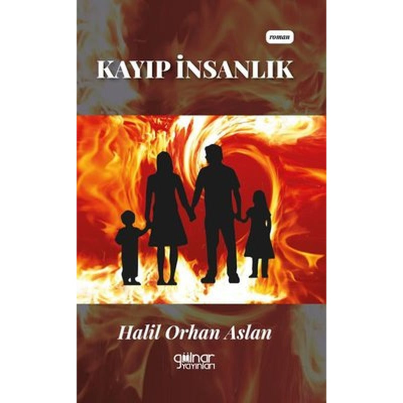 Kayıp İnsanlık | Gülnar Yayınları