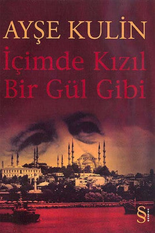 İçimde Kızıl Bir Gül Gibi | Everest Yayınları