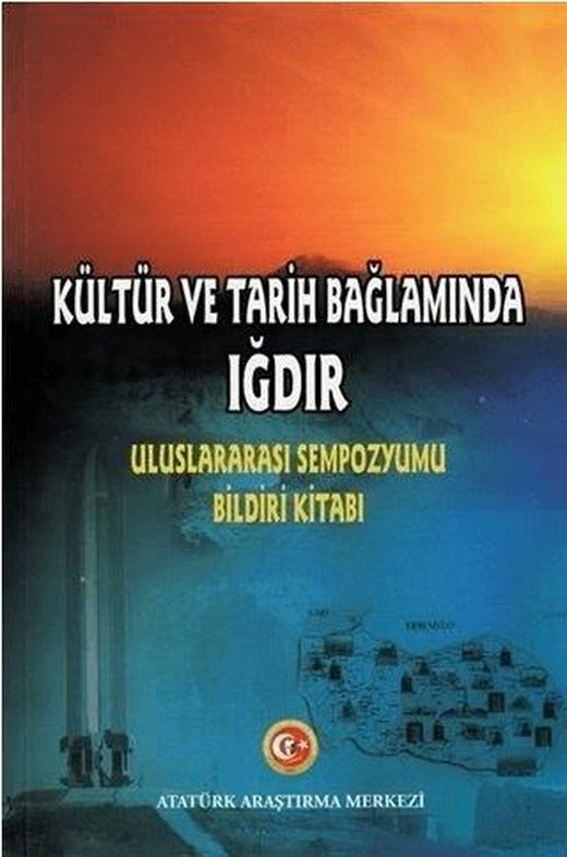 Kültür ve Tarih Bağlamında Iğdır