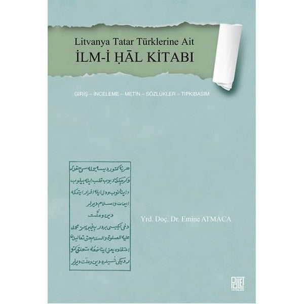 Litvanya Tatar Türklerine Ait İlmi-i Hal Kitabı | Palet Yayınları (İnce Kapak)