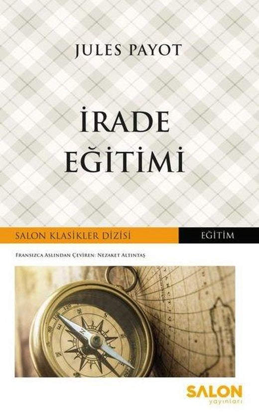 İrade Eğitimi | Salon Yayınları (İnce Kapak)