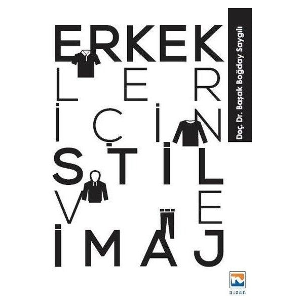Erkekler İçin Stil ve İmaj