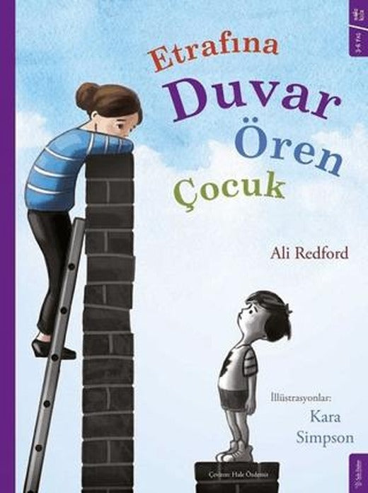 Etrafına Duvar Ören Çocuk | Sola Kidz (Ciltsiz)