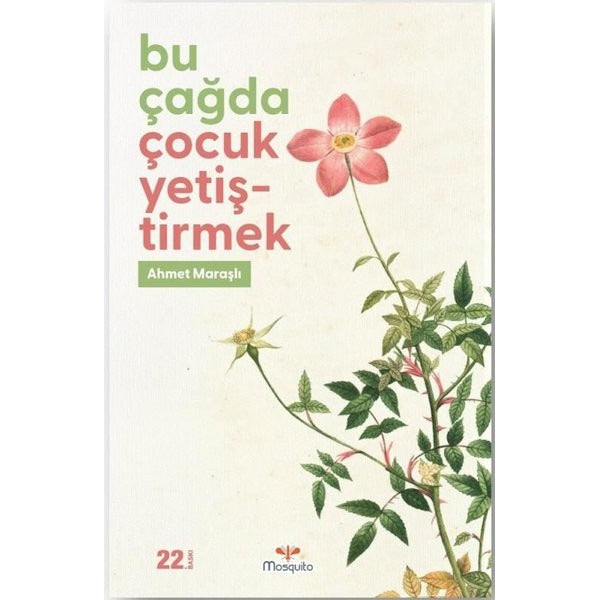 Bu Çağda Çocuk Yetiştirmek