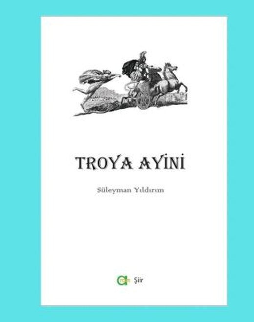 Troya Ayini | Aram Yayınları (Ciltsiz)