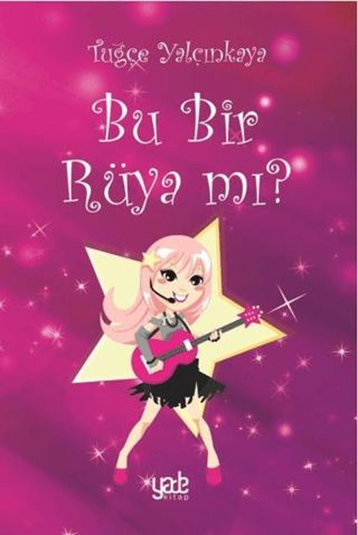 Bu Bir Rüya Mı?