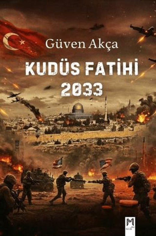 Kudüs Fatihi 2033