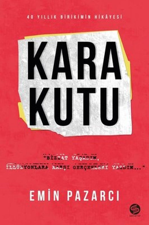 Kara Kutu - 40 Yıllık Birikimin Hikayesi | Sahi Kitap