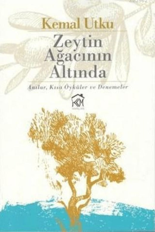 Zeytin Ağacının Altında