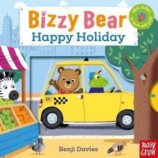 Bizzy Bear: Happy Holiday | Nosy Crow (Ciltsiz)