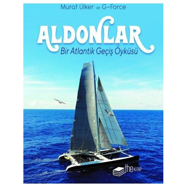 Aldonlar: Bir Atlantik Geçiş Öyküsü - Kutulu Deri Kapak | The Kitap (Ciltli)