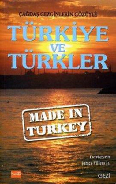 Made in Turkey / Türkiye ve Türkler - Neşe Olcaytu kitap kapağı