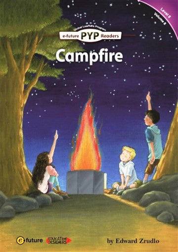 Campfire (PYP Readers 6) - Edward Zrudlo kitap kapağı