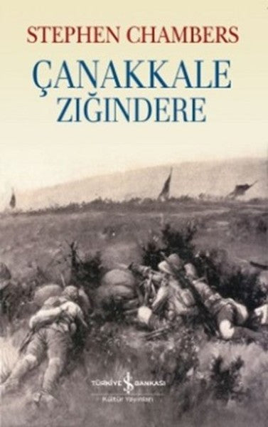 Çanakkale Zığındere - Stephen Chambers kitap kapağı
