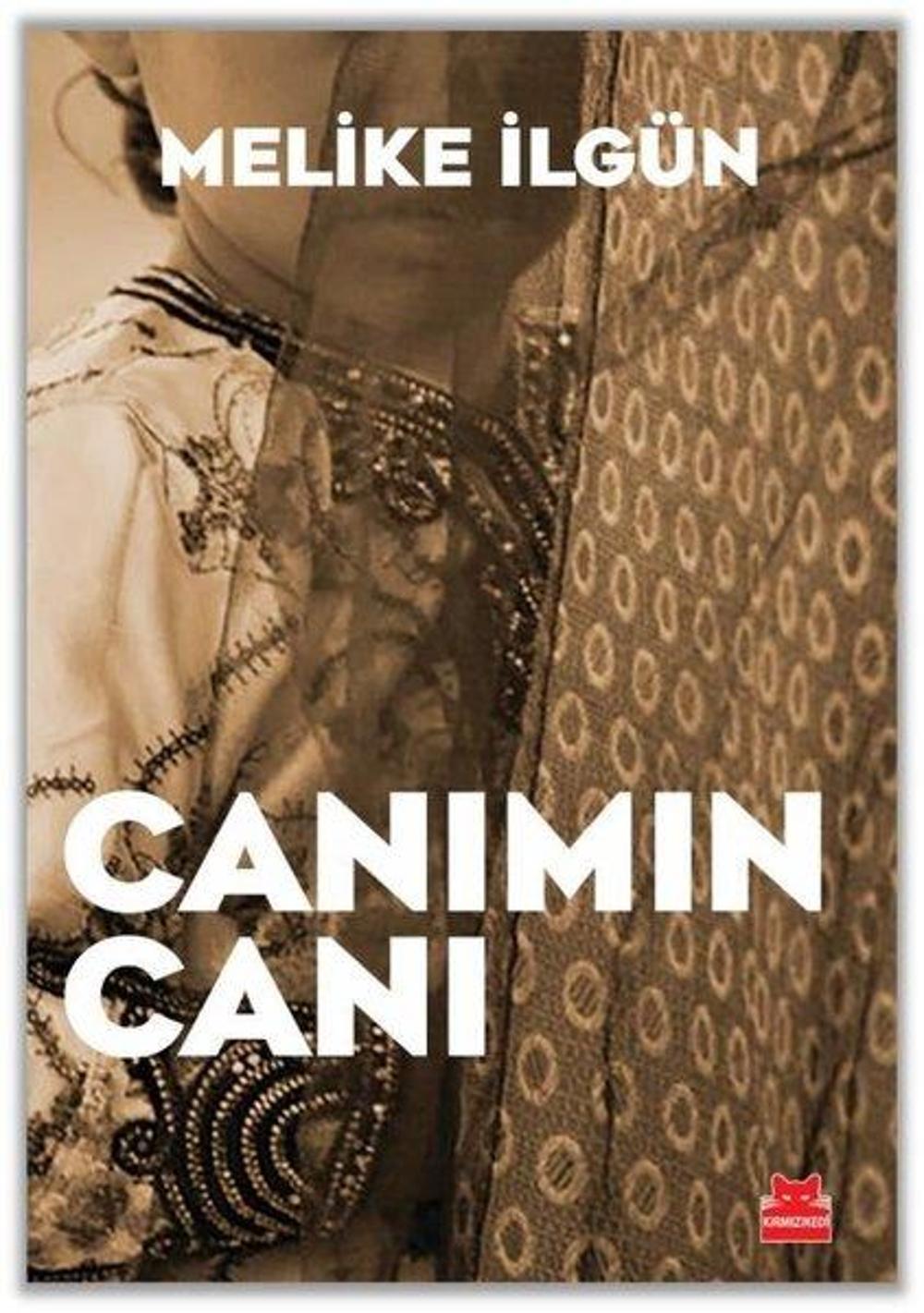 Canımın Canı | Kırmızı Kedi Yayınevi