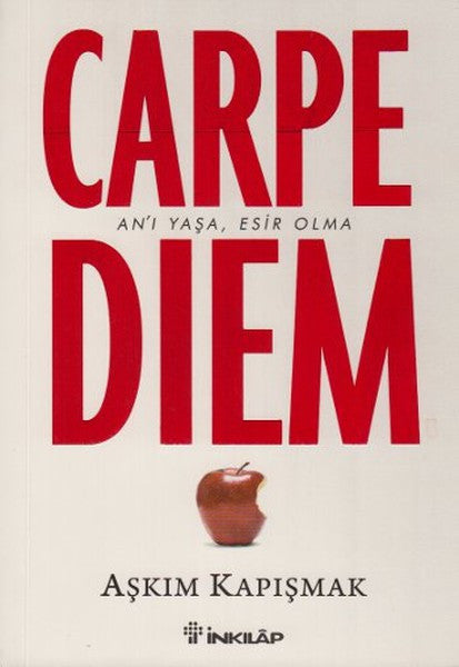 Carpe Diem - Aşkım Kapışmak kitap kapağı