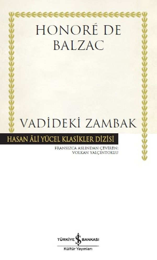 Vadideki Zambak | İş Bankası Kültür Yayınları
