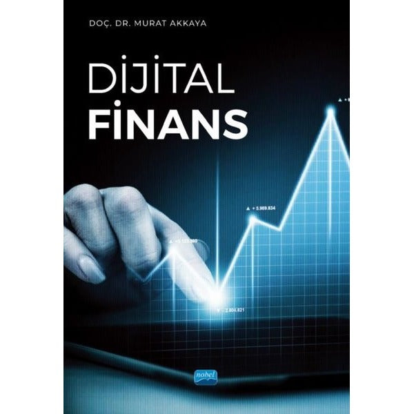 Dijital Finans | Nobel Akademik Yayıncılık (İnce Kapak)