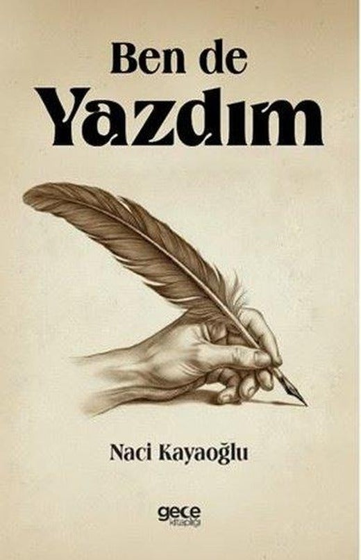 Ben de Yazdım | Gece Kitaplığı (İnce Kapak)