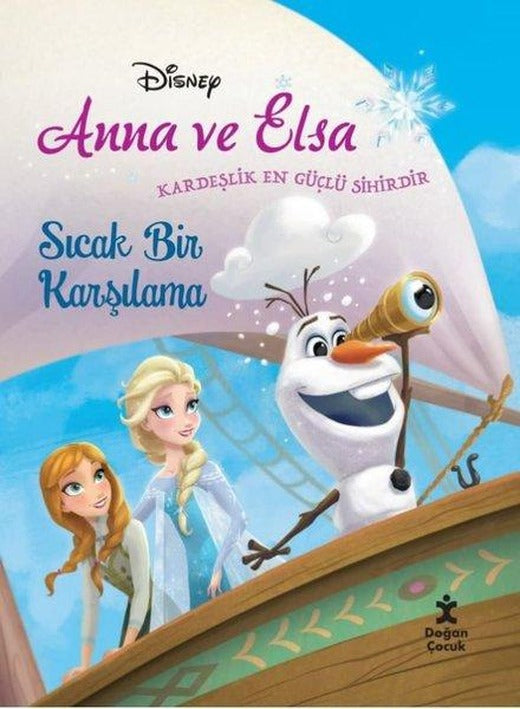 Disney Anna ve Elsa - Sıcak Bir Karşılama | Doğan Çocuk (İnce Kapak)
