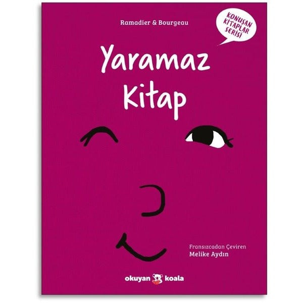 Yaramaz Kitap - Konuşan Kitaplar Serisi | Okuyan Koala (İnce Kapak)