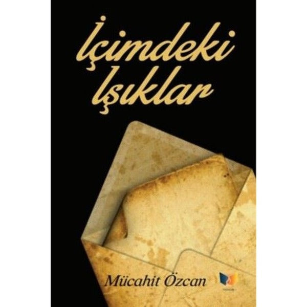 İçimdeki Işıklar | Ateş Yayınları (Ciltsiz)