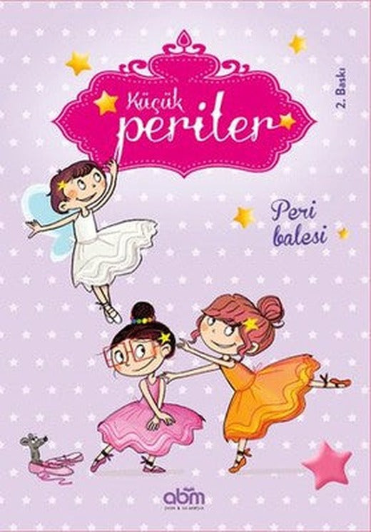 Küçük Periler - Peri Balesi | Abm Yayınevi