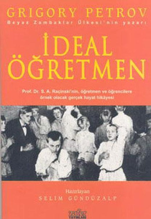 İdeal Öğretmen | Zafer Yayınları - Yayınevi Genel Dizisi (İnce Kapak)