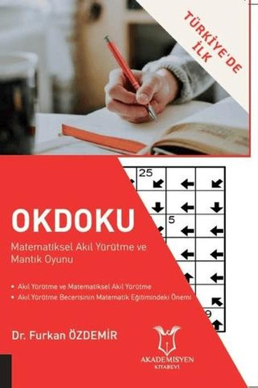 Okdoku - Matematiksel Akıl Yürütme ve Mantık Oyunu