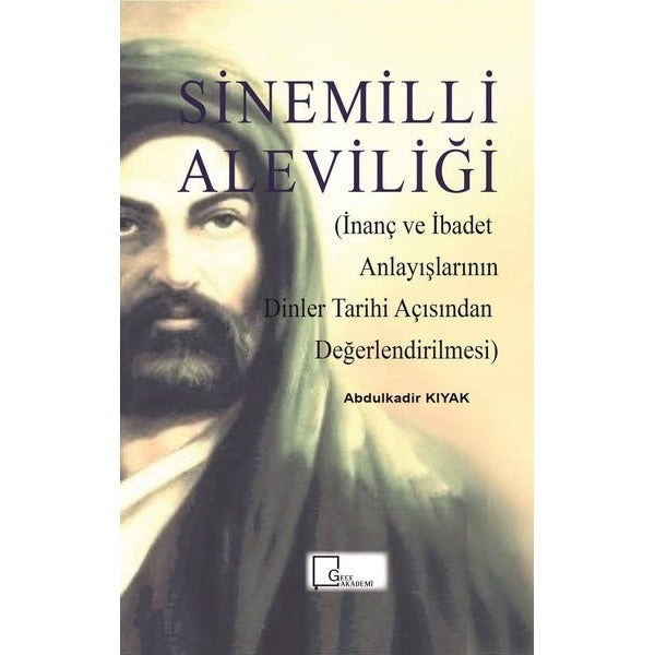 Sinemilli Aleviliği | Gece Akademi (İnce Kapak)