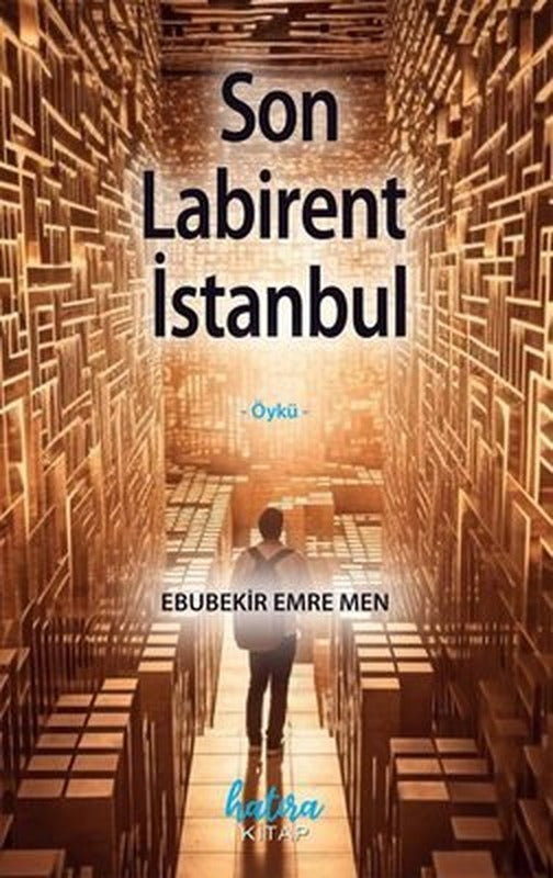 Son Labirent İstanbul | Hatıra Kitap
