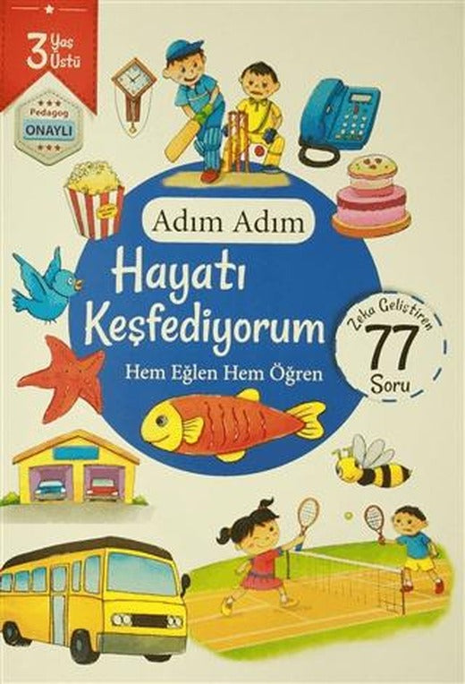Adım Adım Hayatı Keşfediyorum 3 Yaş - Zeka Geliştiren 77 Soru | Revzen Kitap (Ciltsiz)