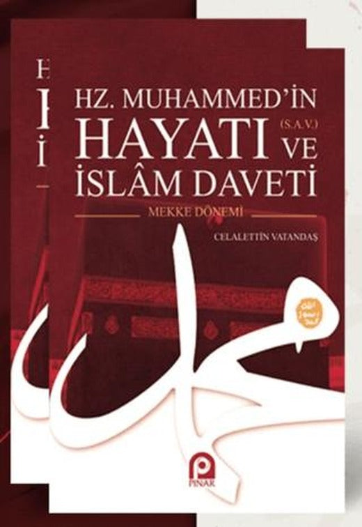 Hz. Muhammed’in (s.a.v.) Hayatı ve İslam Daveti (2 Cilt Takım) | Pınar Yayınları (Ciltsiz)