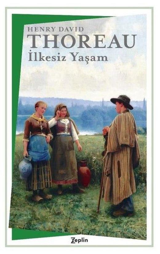 İlkesiz Yaşam | Zeplin Kitap (İnce Kapak)