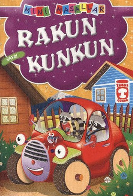 Mini Masallar-Rakun Kunkun | Timaş Çocuk