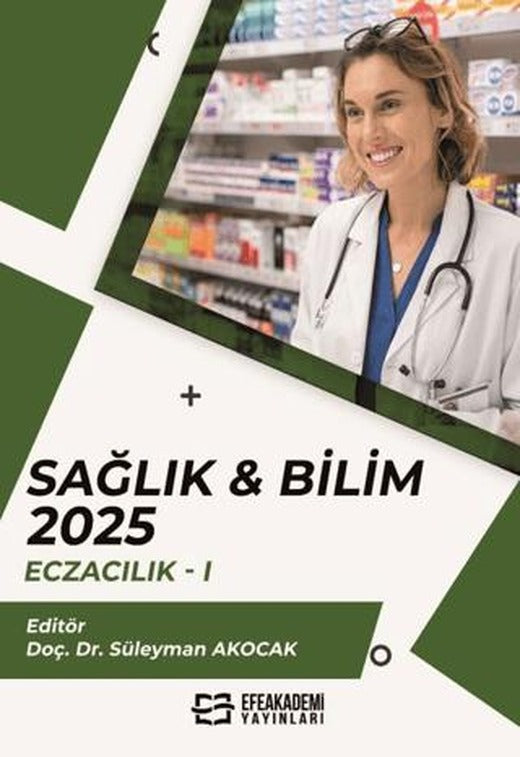 Sağlık & Bilim 2025: Eczacılık - 1