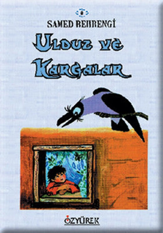 Ulduz ve Kargalar | Özyürek Yayınevi