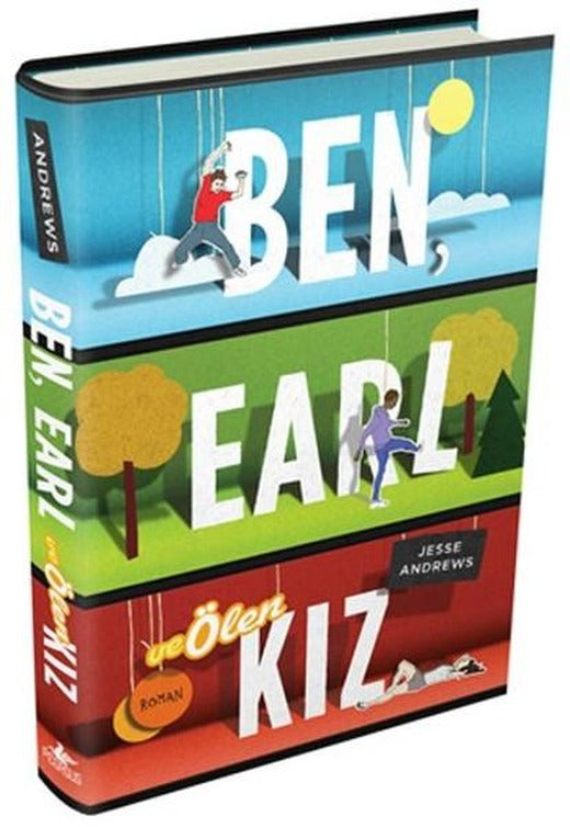Ben Earl ve Ölen Kız | Pegasus (Ciltli)