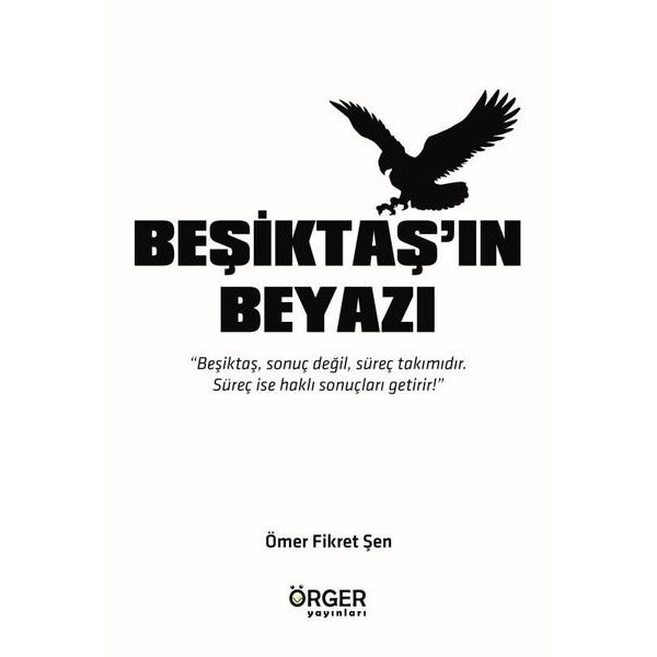 Beşiktaş’ın Beyazı