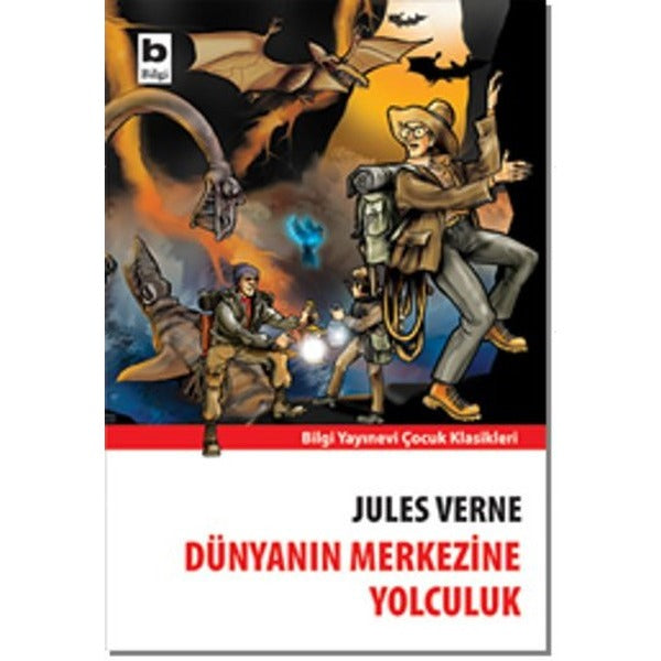 Dünyanın Merkezine Yolculuk-Bilgi | Bilgi Yayınevi