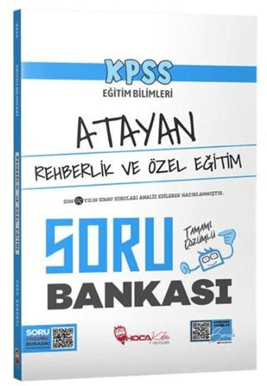 KPSS Eğitim Bilimleri Rehberlik ve Özel Eğitim Atayan Soru Bankası Çözümlü